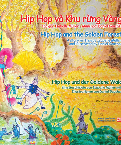 Hip Hop và khu rừng vàng