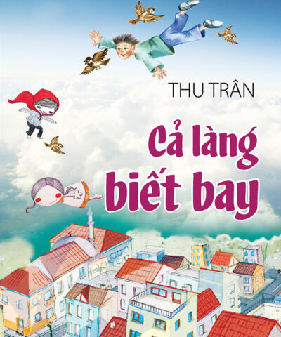 Cả làng biết bay