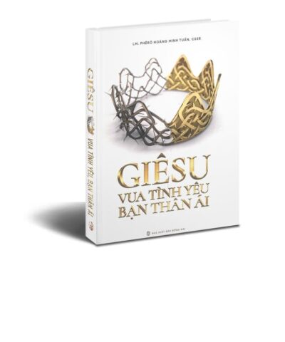 Giêsu Vua tình yêu Bạn thân ái