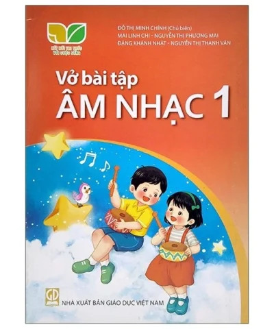 Vở Bài Tập Âm Nhạc 1 (Kết Nối) (Chuẩn)