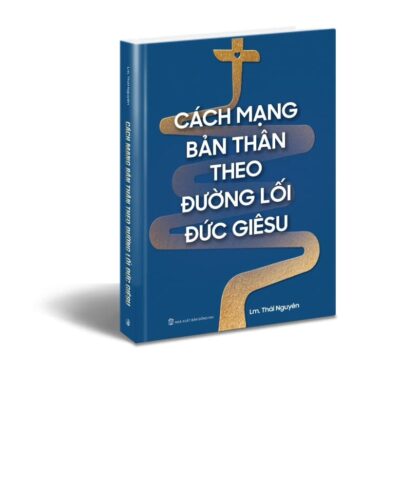 Cách mạng bản thân theo đường lối Đức Giêsu