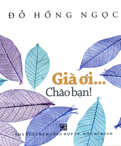 Già ơi... chào bạn!
