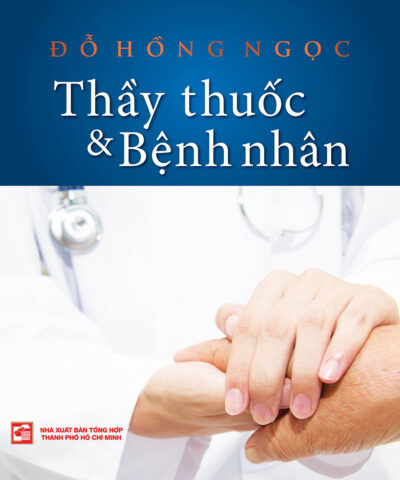 Thầy thuốc và bệnh nhân (Tái bản)