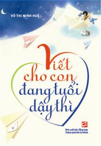 Viết cho con đang tuổi dậy thì